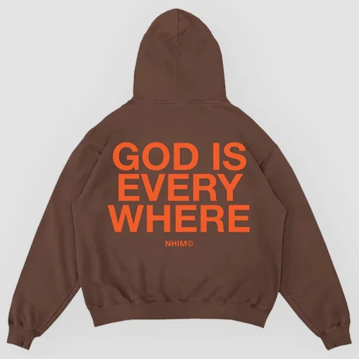 God Is Everywhere Hoodie Brown