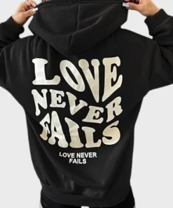 Love Never Fails Black Hoodie