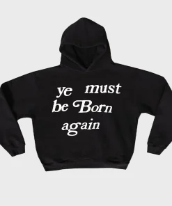 Ye Must Be Born Again Black Hoodie