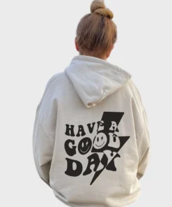 Have A Good Day Pullover Hoodie White