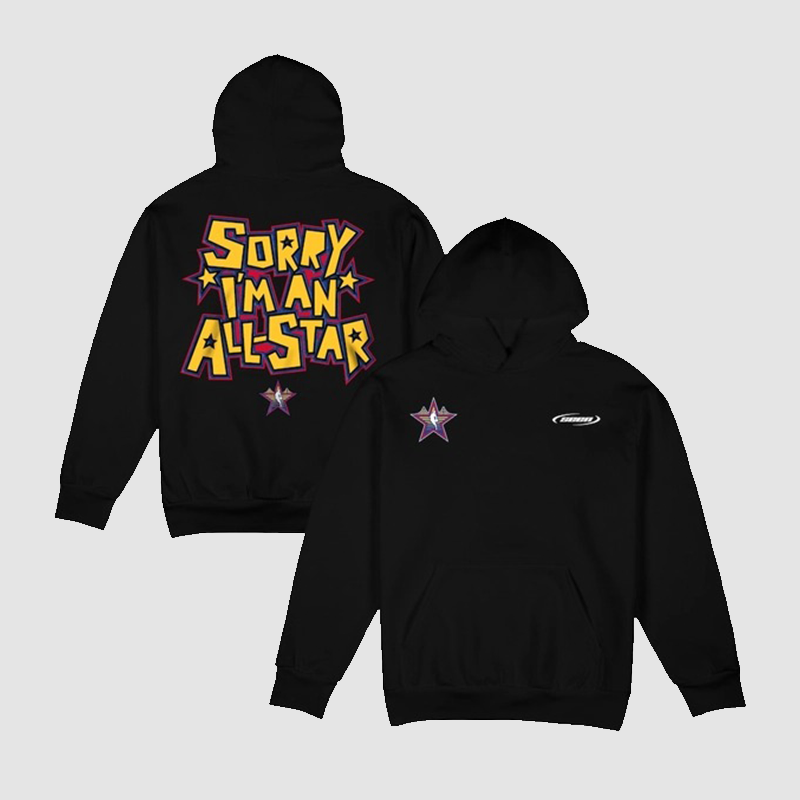 2025 NBA All-Star Seen Sorry I'm An All-Star Hoodie Black