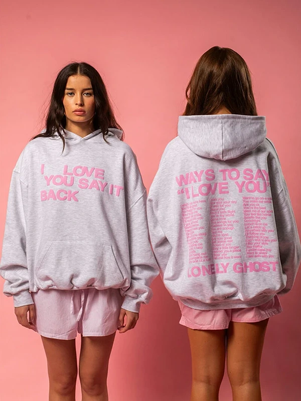 Grab Your I Love You Say It Back Hoodie Today!